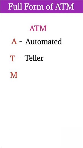 Full Form of ATM /What is the full form of ATM #shorts #shortsfeed #viral #viralshorts #educational