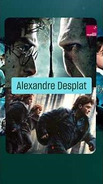 Alexandre Desplat, compositeur de "Harry Potter 7" ⚡️