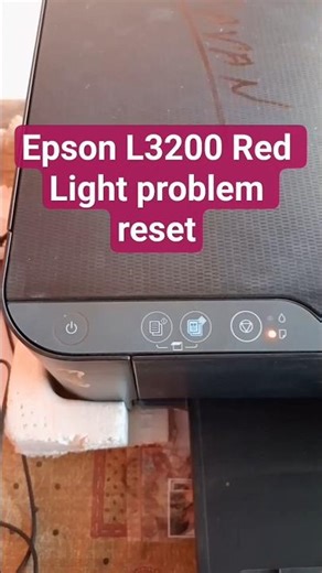 Epson L3200 L3210 L3250 L3110L3150 Red Light problem reset Error Red Light blinking Reset #genzdev