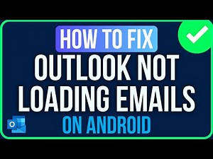 OUTLOOK NOT LOADING EMAILS [FIXED] | Fix Outlook Not Receiving Emails on Android