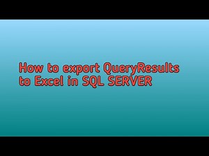 Types on sql server query result sets & How to export query resultset to Excel