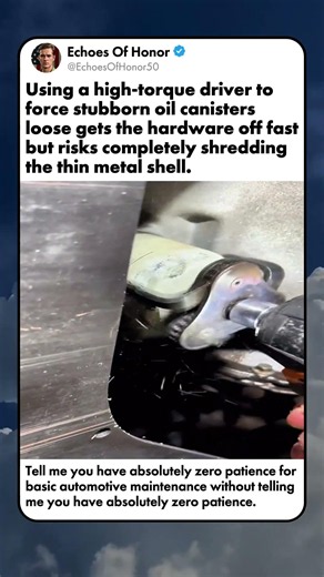 POWER TOOL TRICK FOR SEIZED CAR FILTERS