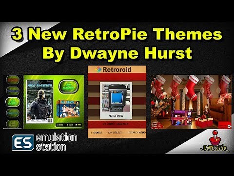 3 New RetroPie EmulationStation Themes by Dwayne Hurst