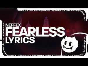 NEFFEX - Fearless (Lyrics)