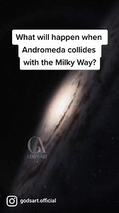 3.5K views · 92 reactions | Follow GOD'S ART ❤ | What will happen when the Andromeda Galaxy collides with the Milky Way?!?! 樂 . . . . . . . . . . . . . . #astronomylover #astronomyphotography #dailyastronomy #nebula #universe #space #astrophotography #universe #galaxy #Hubblespacetelescope #Jameswebbtelescope #nasa #spacex #stars #galaxies #moon #lunar #nightsky #Andromeda #milkyway #exoplanet | SPACE FRENZ | Facebook
