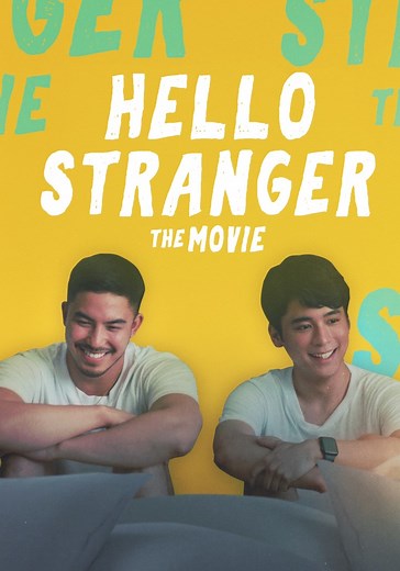 Hello, Stranger: The Movie - watch streaming online