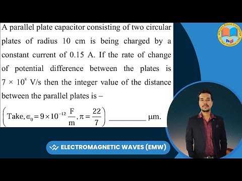 A parallel plate capacitor consisting of two circular plates of radius 10 cm is being charged by a