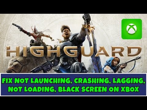 Fix Highguard Crashing, Not Opening, Won't Launch, Lagging, Not Loading on Xbox Series X|S