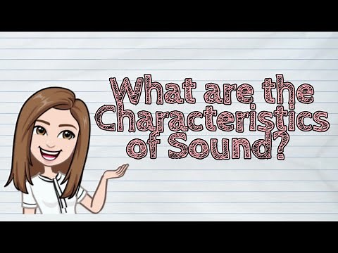 (SCIENCE) What are the Characteristics of Sound? | #iQuestionPH