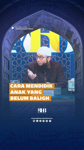 Khalid Z.A Basalamah on Instagram‎: "CARA MENDIDIK ANAK YANG BELUM BALIGH Mendidik anak yang belum baligh menuntut ketegasan yang dibalut dengan kasih sayang, bukan dengan terlalu banyak memberi pilihan yang justru belum mampu mereka pahami. Pada usia dini, anak belum memiliki kematangan akal untuk menentukan kebutuhan terbaik bagi dirinya. Oleh karena itu, orang tua sepatutnya mengarahkan, bukan menanyakan, agar anak terbiasa taat, bersyukur, dan beradab. Islam mengajarkan pembiasaan sejak usia