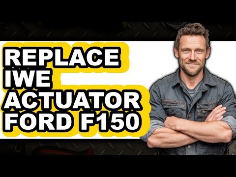 How to Replace IWE Actuator Ford F-150 (Full Guide)
