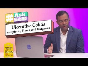 Ulcerative Colitis: Expert Answers on Symptoms, Flares, and Diagnosis | #AskWebMD