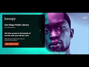 Kanopy: Stream movies for FREE with a San Diego Public Library Card