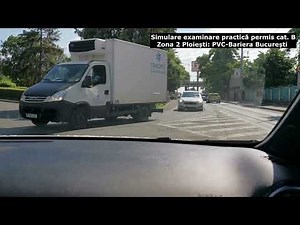 Simulare traseu examinare auto Ploiești zona 2 (PVC - Gara de Sud - Bariera București)