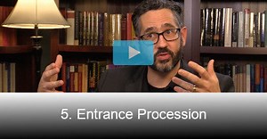 5. Entrance Procession