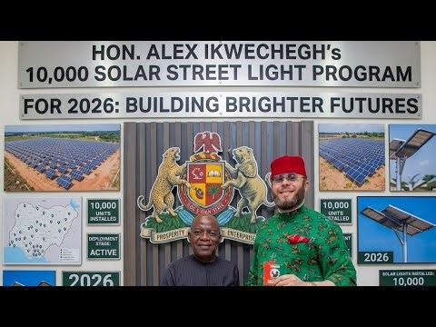 HON. Alex Ikwechegh begins 10,000 Solar Street Light program for 2026