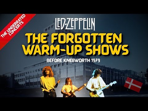 Led Zeppelin 1979 – The Forgotten Warm-Up Shows Before Knebworth (Full Documentary)