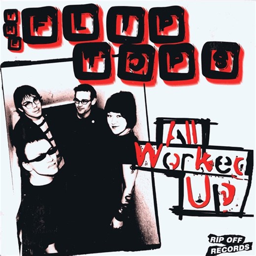 The Flip Tops - All Worked Up