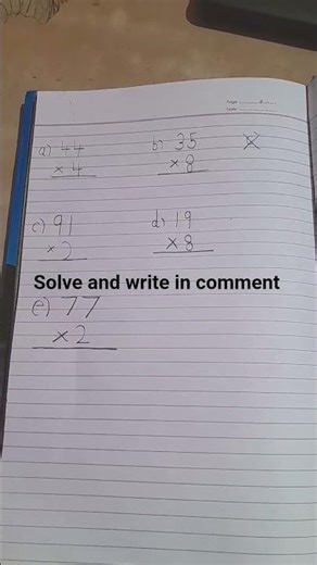 solve it and write in comment multiplication sums