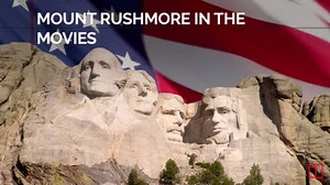 See Mount Rushmore’s Most Memorable Moments at the Movies