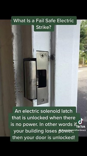 What Is A Fail Safe Electric Strike?