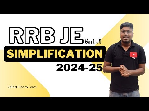 Simplification (Best 50 Questions) || RRB JE (2024-25)