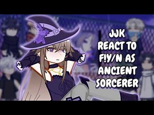 JJK React To F!Y/N As The Herta As Ancient Sorcerer