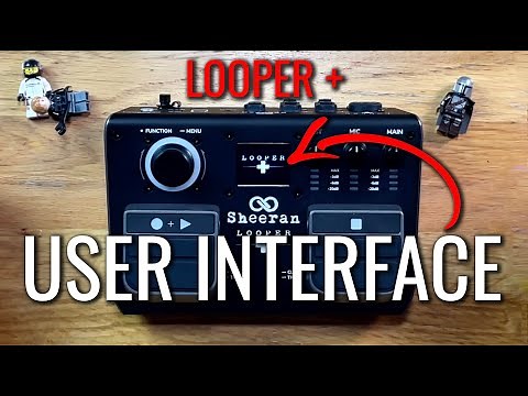 Sheeran LOOPER + (plus) User Interface Overview - by Carl Wockner