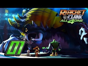 Ratchet and Clank: All 4 One - Episode 01