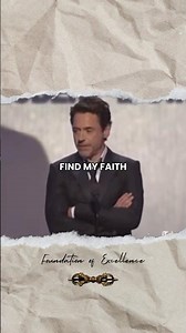 Find your faith and never give up hope. Acceptance, understanding & forgiveness - Robert Downey Jr.