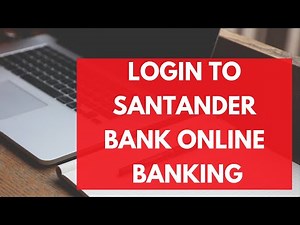Santander Bank Login 2022: Login to Santander Bank Online Banking Account | Santanderbank.com