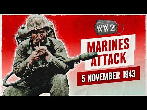 219 - Allies Launch new Phase in Pacific War - WW2 - November 5, 1943