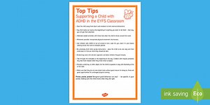 10 Top Tips for Supporting Children with ADHD in EYFS Classrooms Adult Guidance
