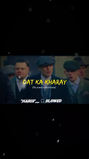part:4 FULL SONG {DAT KA KHARAY }(Slow Reverb)