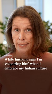 My White husband says I’m ‘colonizing him’