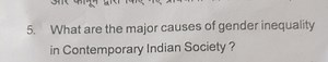 What are the major causes of gender inequality in Contemporary ... | Filo