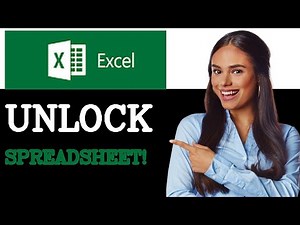 How To Unlock Your Excel Spreadsheet (2025)