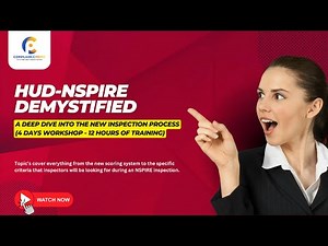 HUD-NSPIRE Demystified | In-Depth 12-Hour Training On The New Inspection Standards | WEBINAR