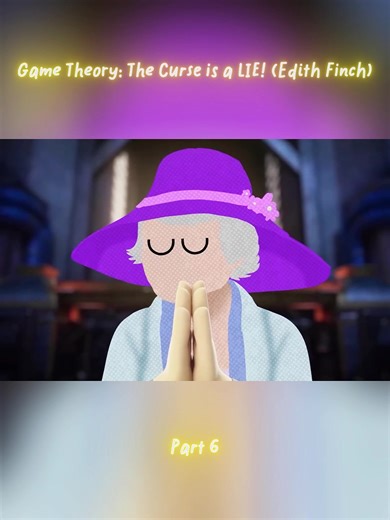 Game Theory: The Curse is a LIE! (Edith Finch) Part 6