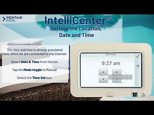 IntelliCenter® Pool Control System: Date and Time