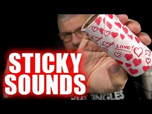 ASMR | We Love Sticky Sounds