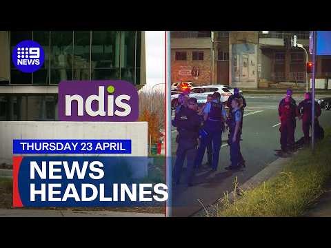 NDIS inquiry amid sweeping reform; Police officer hospitalised in Sydney | 9 News Australia