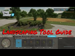 FS22 | Guide to Landscaping And Building Placement
