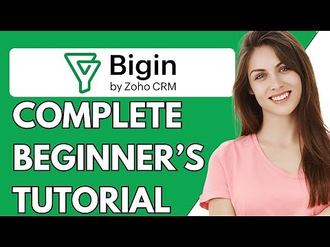Bigin CRM Tutorial 2024 | How to Use Bigin by Zoho (Step-By-Step Tutorial)
