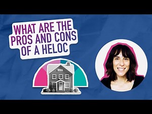 What are the Pros and Cons of a HELOC?