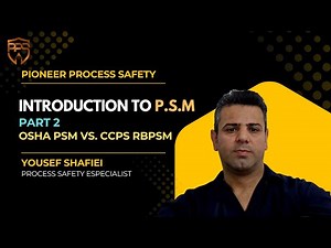 OSHA PSM vs CCPS RBPSM: Comparing Two Process Safety Models