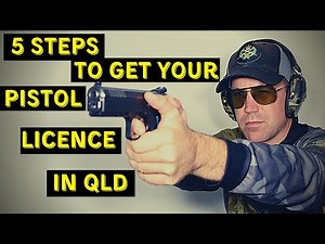 How to get a handgun licence in QLD - 5 Steps to getting your Licence