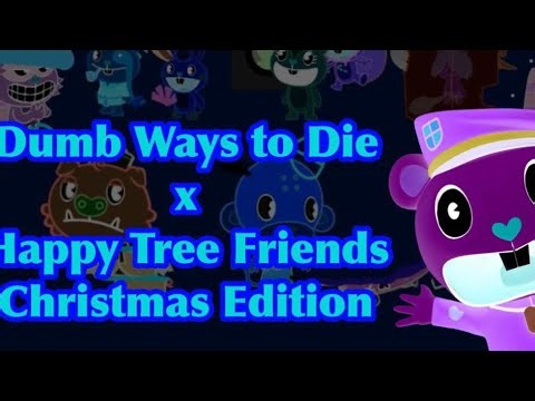 Dumb Ways to Die Happy Tree Friends 2026 Xmas Edition G Major FX | Funny DWTD Vids | HTF Characters