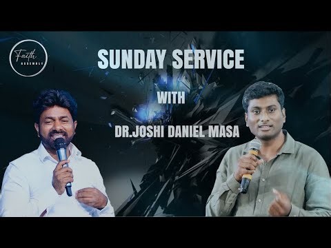 DR JOSHI DANIEL MASA II JEDI MASA II SEPTEMBER 2025 II FAITH ASSEMBLY CHURCH LIVE