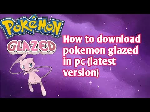 how to download pokemon glazed in pc